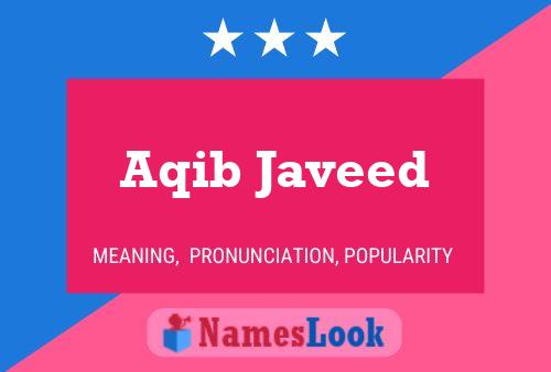 Aqib Javeed Name Poster