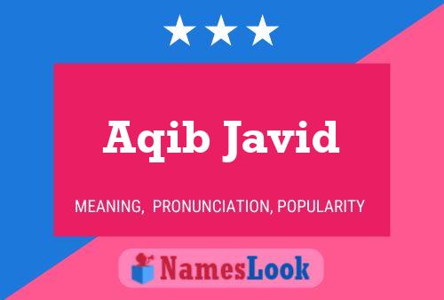 Aqib Javid Name Poster