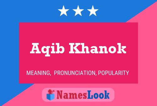 Aqib Khanok Name Poster