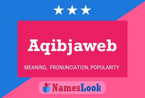 Aqibjaweb Name Poster