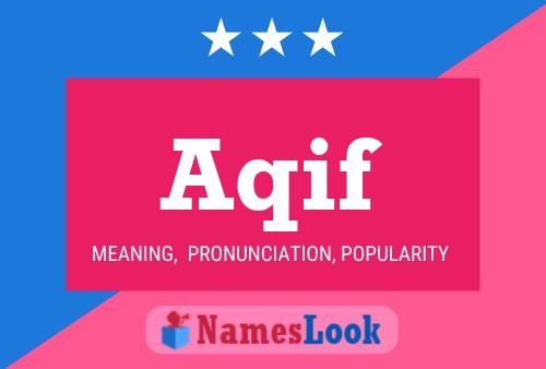 Aqif Name Poster