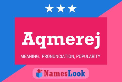 Aqmerej Name Poster