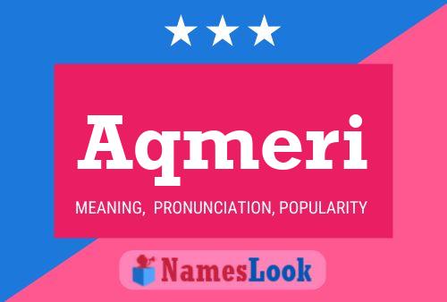 Aqmeri Name Poster