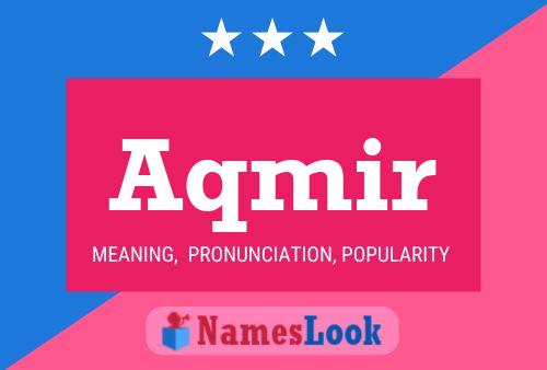 Aqmir Name Poster