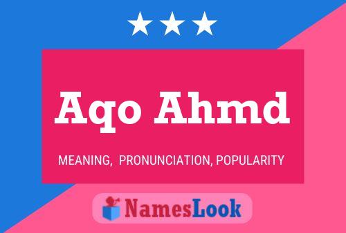 Aqo Ahmd Name Poster