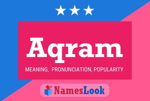 Aqram Name Poster