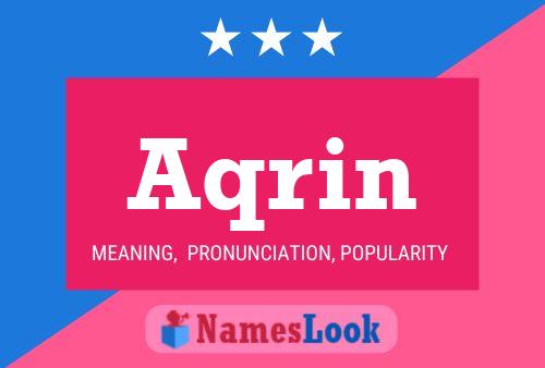 Aqrin Name Poster