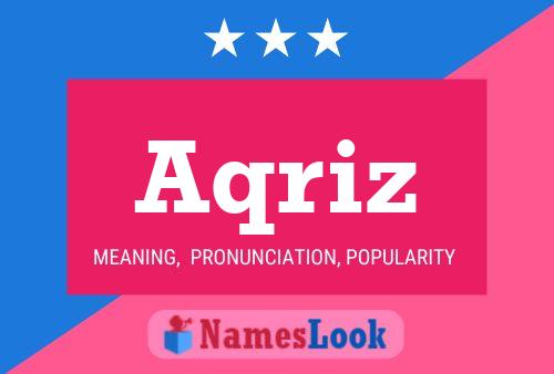 Aqriz Name Poster