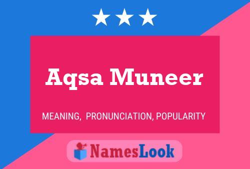 Aqsa Muneer Name Poster