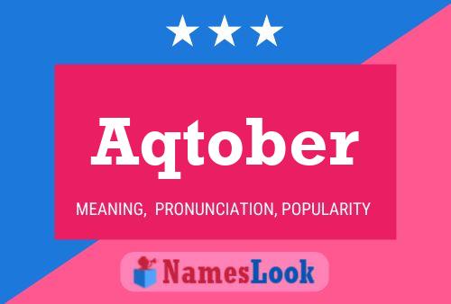 Aqtober Name Poster