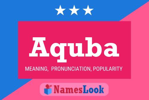 Aquba Name Poster