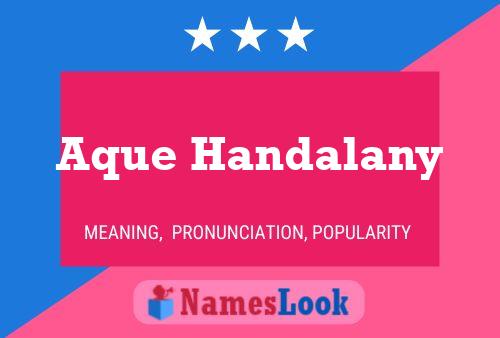 Aque Handalany Name Poster