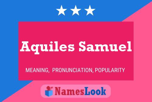 Aquiles Samuel Name Poster