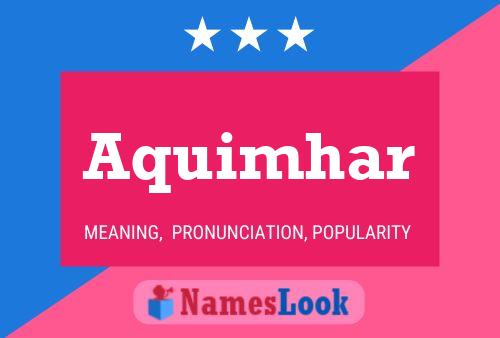 Aquimhar Name Poster