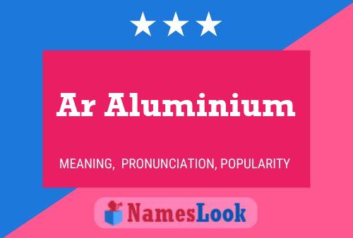 Ar Aluminium Name Poster