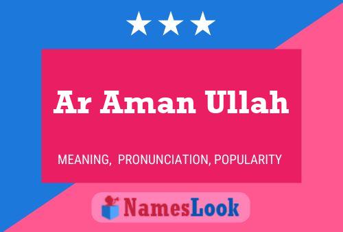 Ar Aman Ullah Name Poster