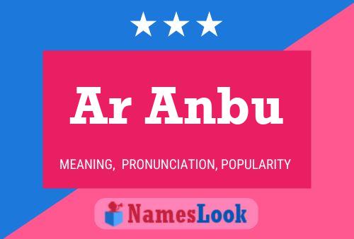 Ar Anbu Name Poster