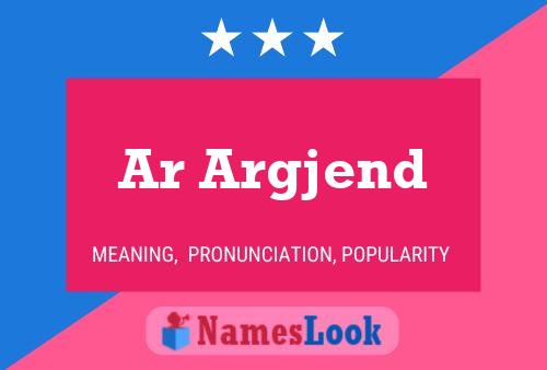 Ar Argjend Name Poster