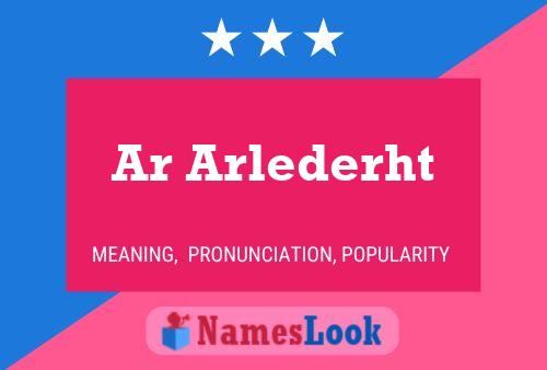 Ar Arlederht Name Poster