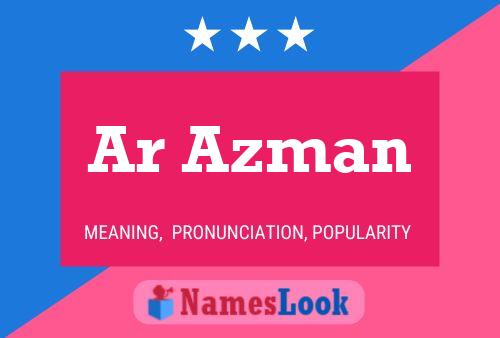 Ar Azman Name Poster