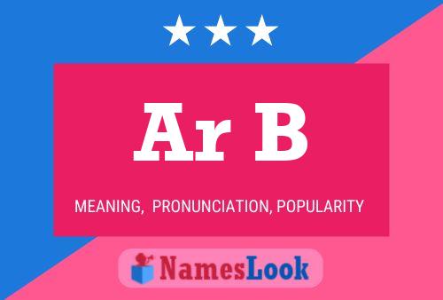 Ar B Name Poster