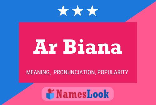 Ar Biana Name Poster