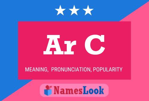 Ar C Name Poster