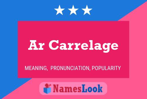 Ar Carrelage Name Poster