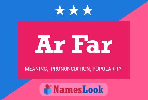 Ar Far Name Poster