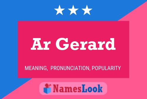 Ar Gerard Name Poster