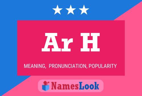 Ar H Name Poster