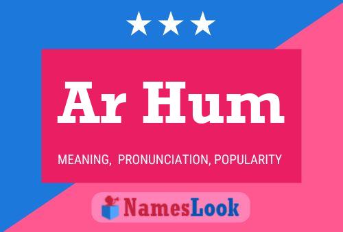 Ar Hum Name Poster