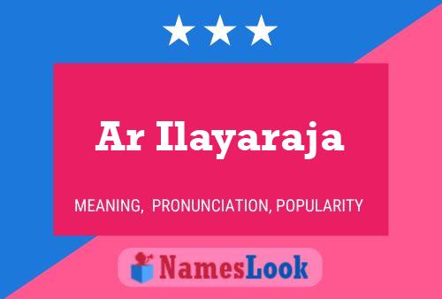 Ar Ilayaraja Name Poster