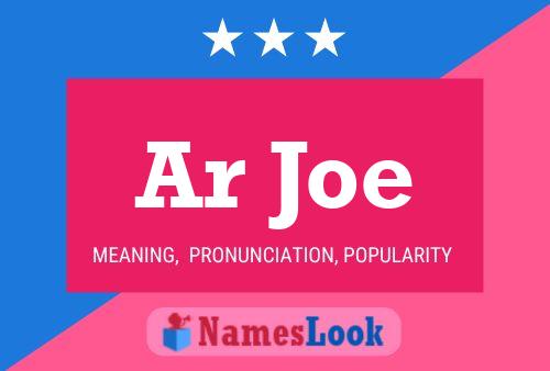 Ar Joe Name Poster