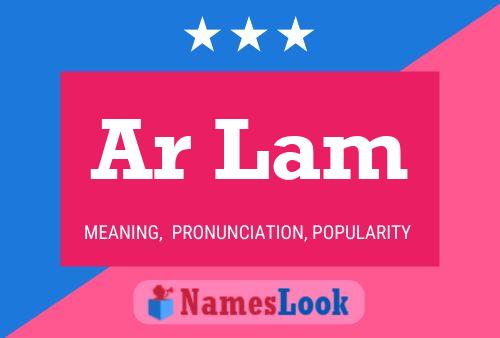 Ar Lam Name Poster