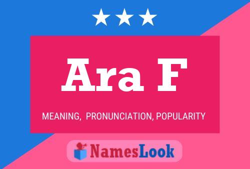 Ara F Name Poster