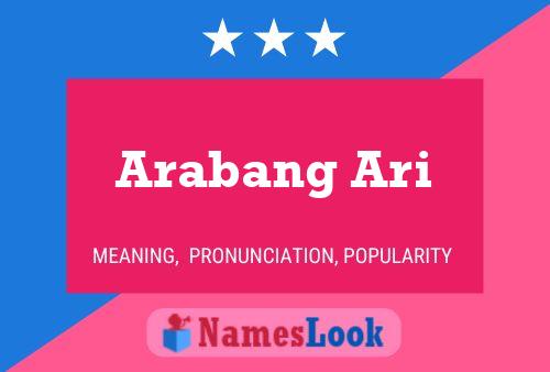 Arabang Ari Name Poster