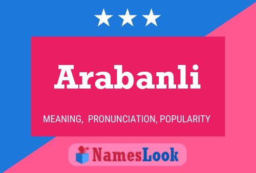 Arabanli Name Poster