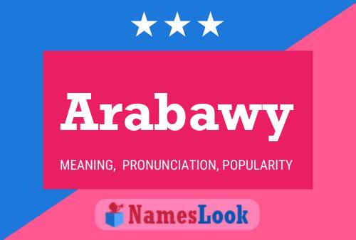 Arabawy Name Poster