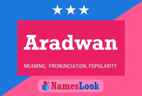 Aradwan Name Poster