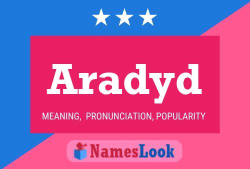 Aradyd Name Poster