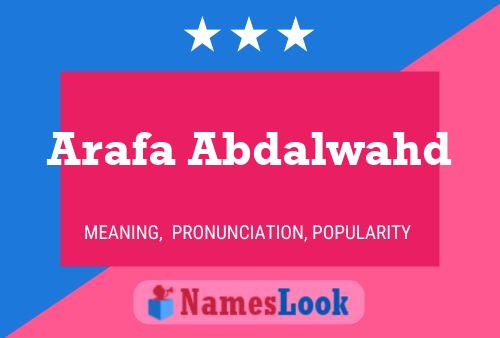 Arafa Abdalwahd Name Poster