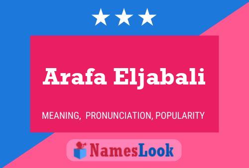 Arafa Eljabali Name Poster