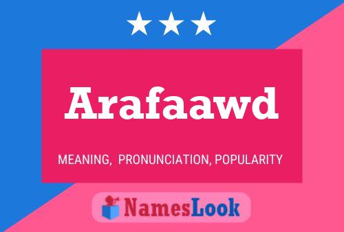 Arafaawd Name Poster