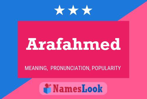 Arafahmed Name Poster