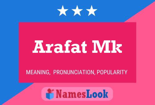 Arafat Mk Name Poster