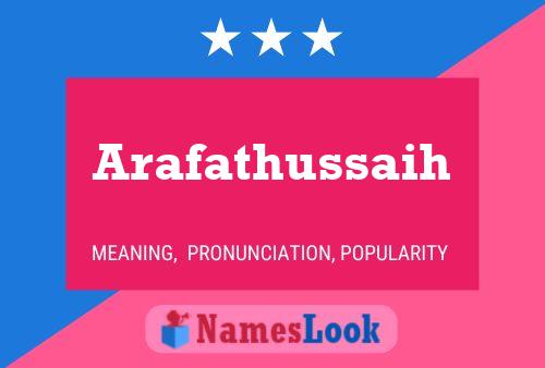 Arafathussaih Name Poster