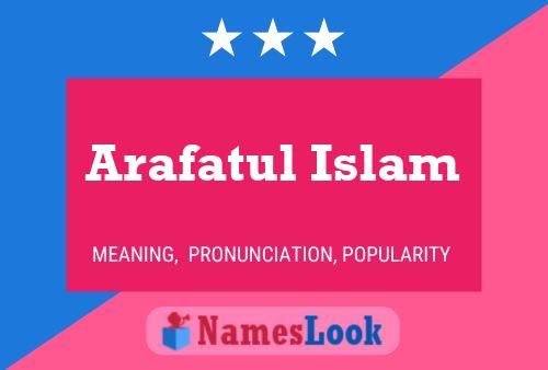 Arafatul Islam Name Poster