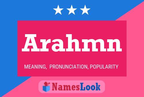 Arahmn Name Poster