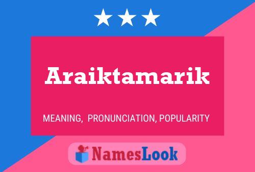 Araiktamarik Name Poster